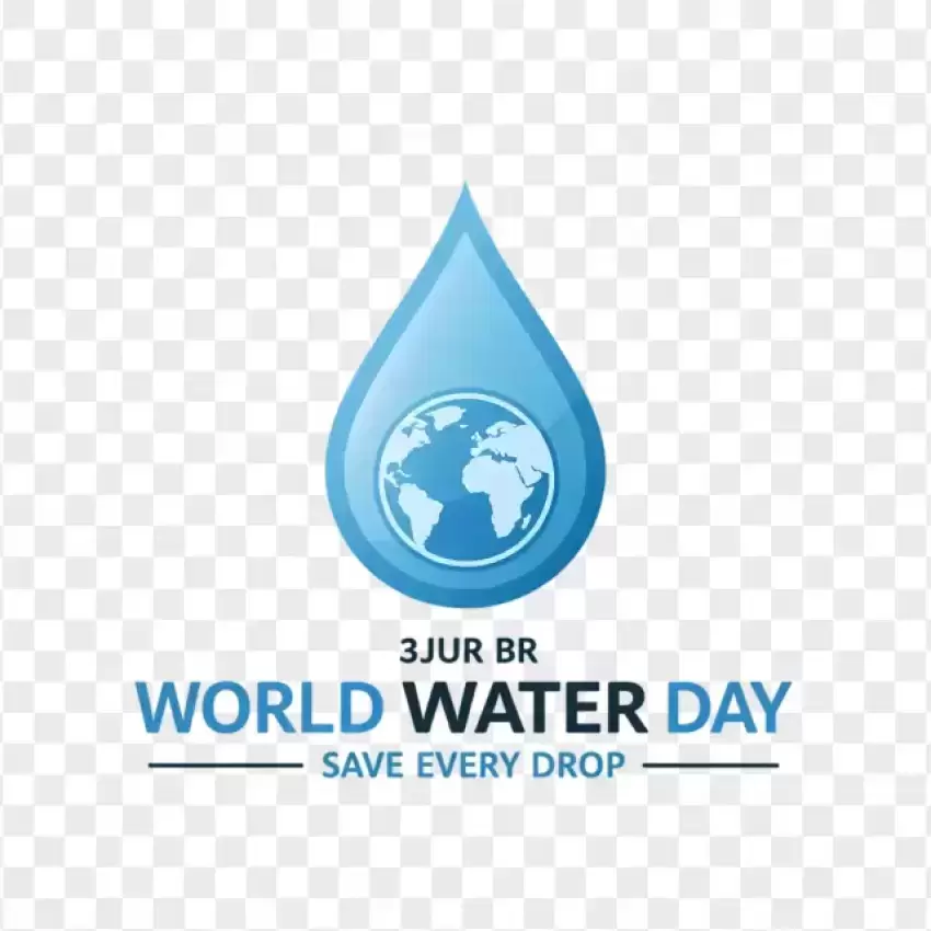 World Water Day Save Every Drop Transparent PNG