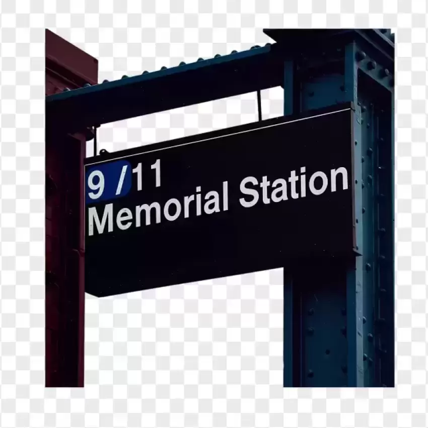 9/11 Memorial Station Metal Sign PNG