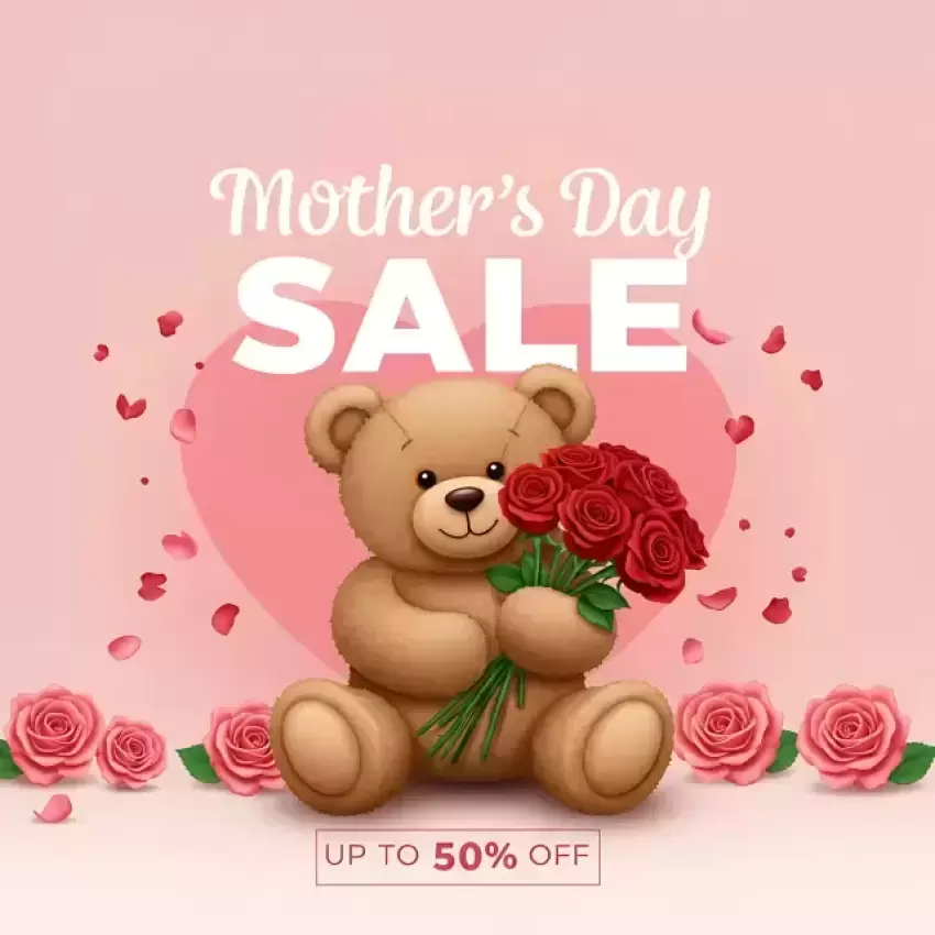 Mother's Day Sale with Teddy Bear and Roses