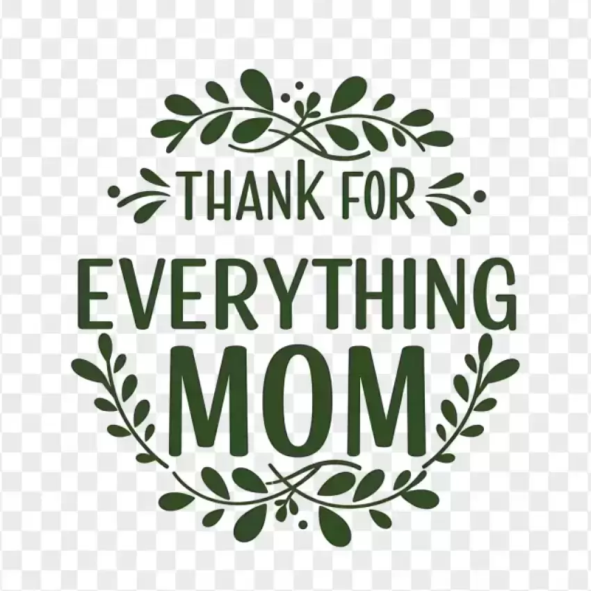 Thank You for Everything Mom Wreath PNG