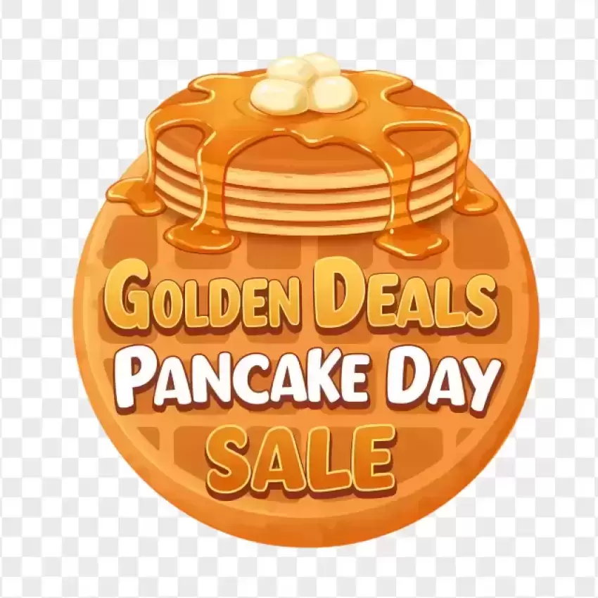 Golden Deals Pancake Day Sale Sticker PNG