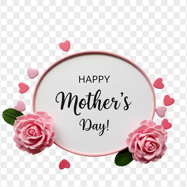 Happy Mother's Day with Pink Roses PNG